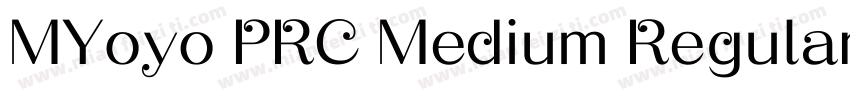 MYoyo PRC Medium Regular字体转换
